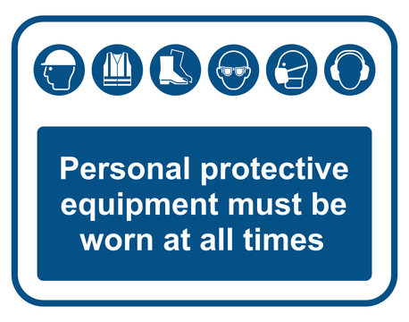 Personal Protective Equipment (PPE) Sign
